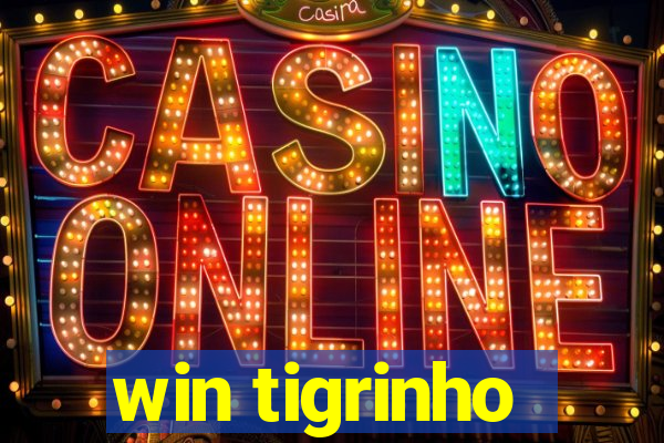 win tigrinho